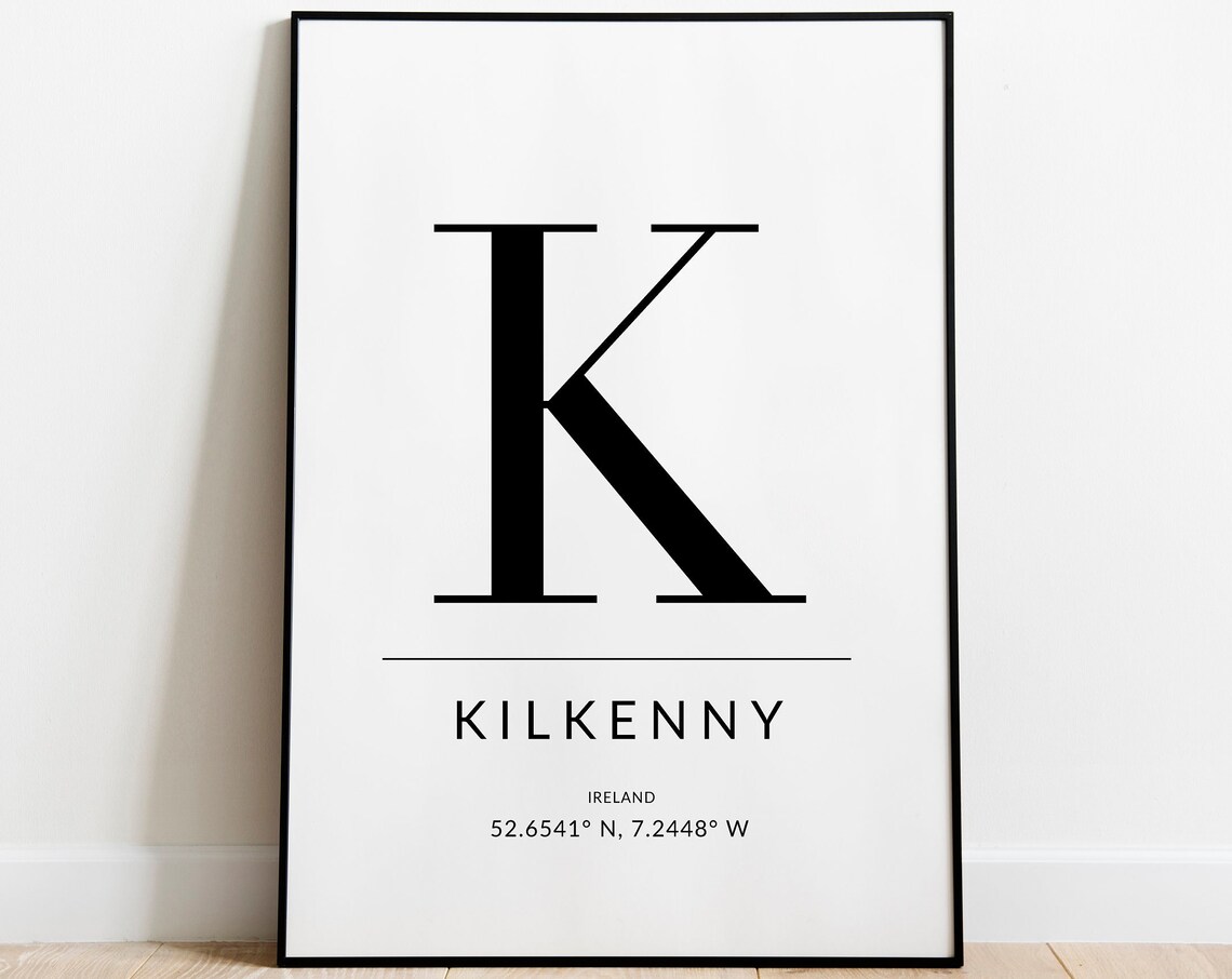 Kilkenny Ireland Monogram Letter K GPS Coordinates Travel Poster