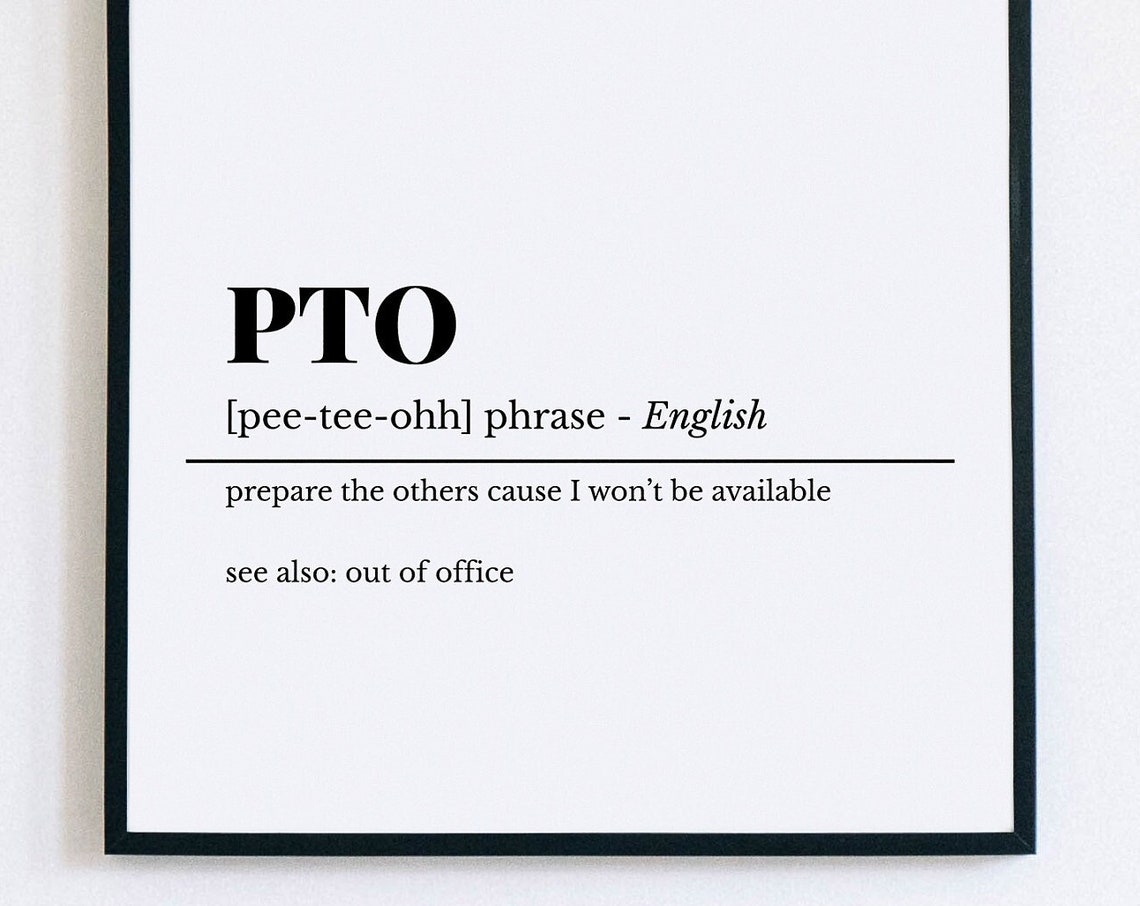 PTO Funny Definition Dictionary Style Office Humor Gift Poster