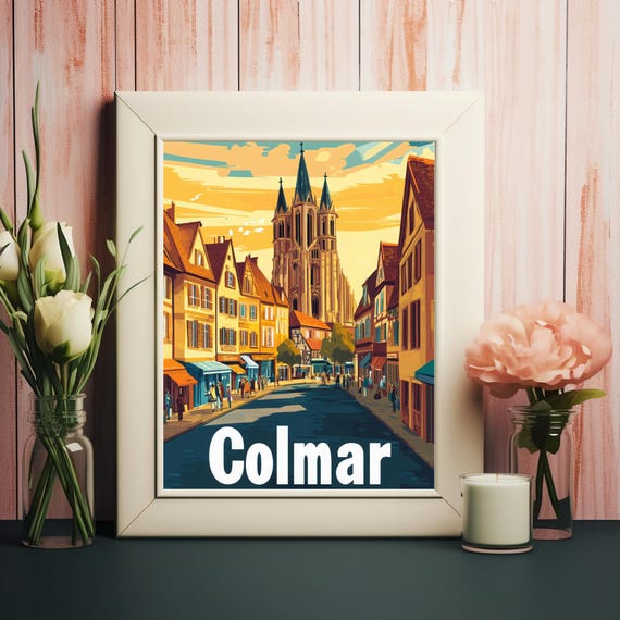 Explore The Charming Streets Of Colmar Vintage Travel Poster Style With Cathedral And Colorful Houses
