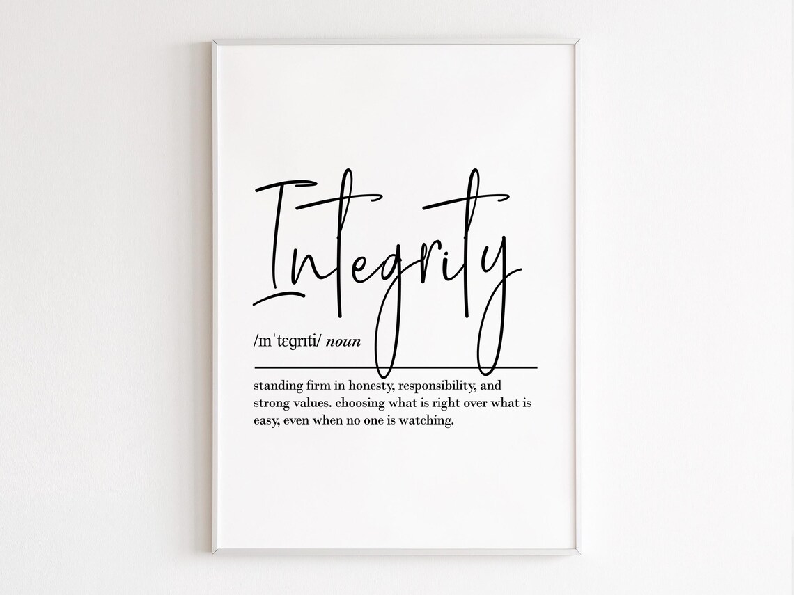 Integrity Definition Typography Motivational Art Print