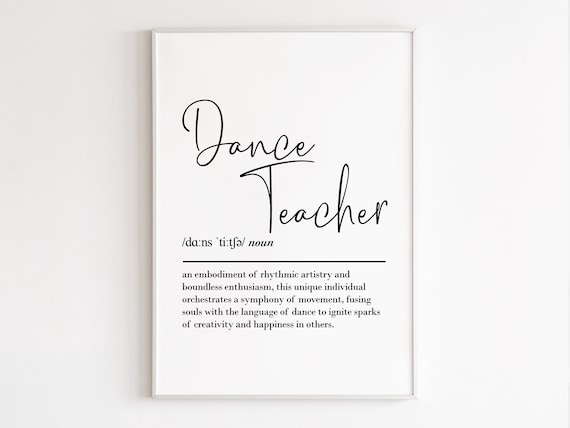 Dance Teacher Definition Dictionary Style Appreciation Poster