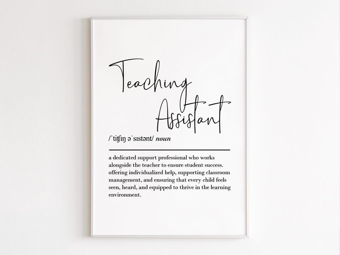 Teaching Assistant Definition Elegant Script Typography Gift Poster