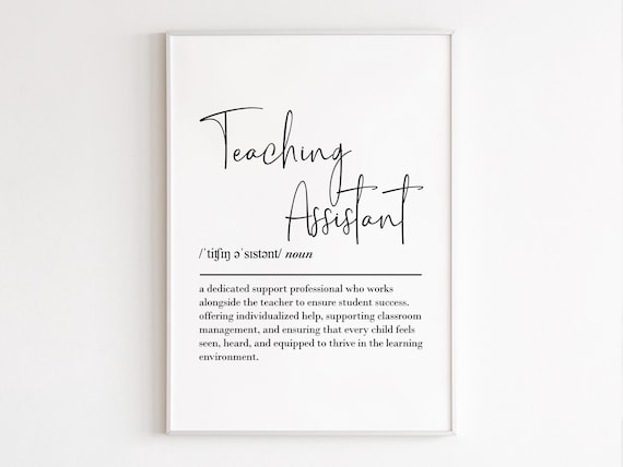 Teaching Assistant Definition Elegant Script Typography Gift Poster