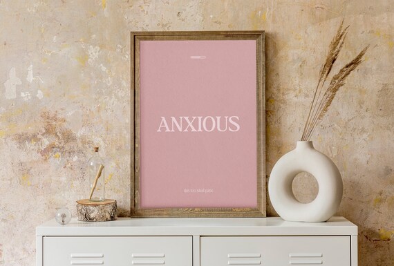 Anxious This Too Shall Pass Minimalist Pink Mental Health Poster