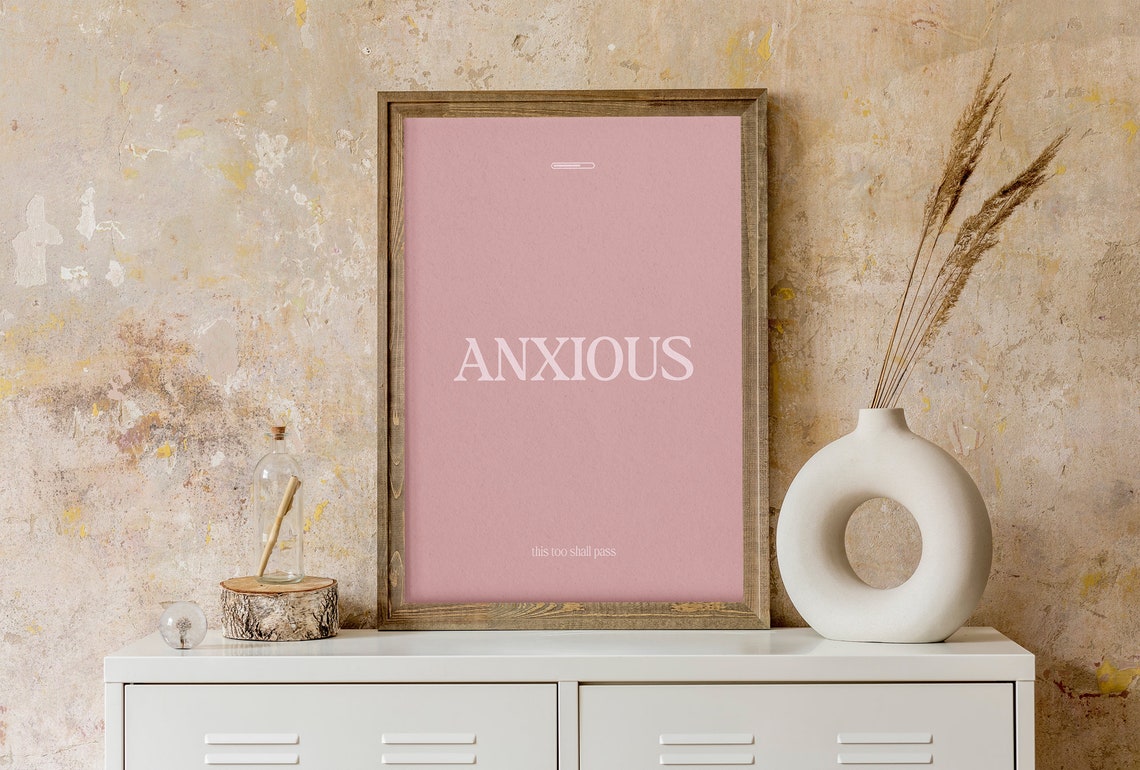 Anxious This Too Shall Pass Minimalist Pink Mental Health Poster