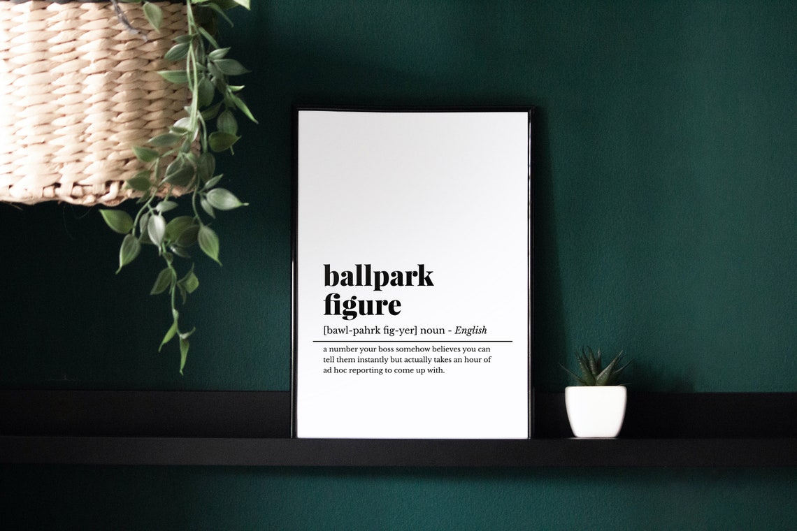 Ballpark Figure Funny Office Definition Dictionary Desk Poster - Image 2