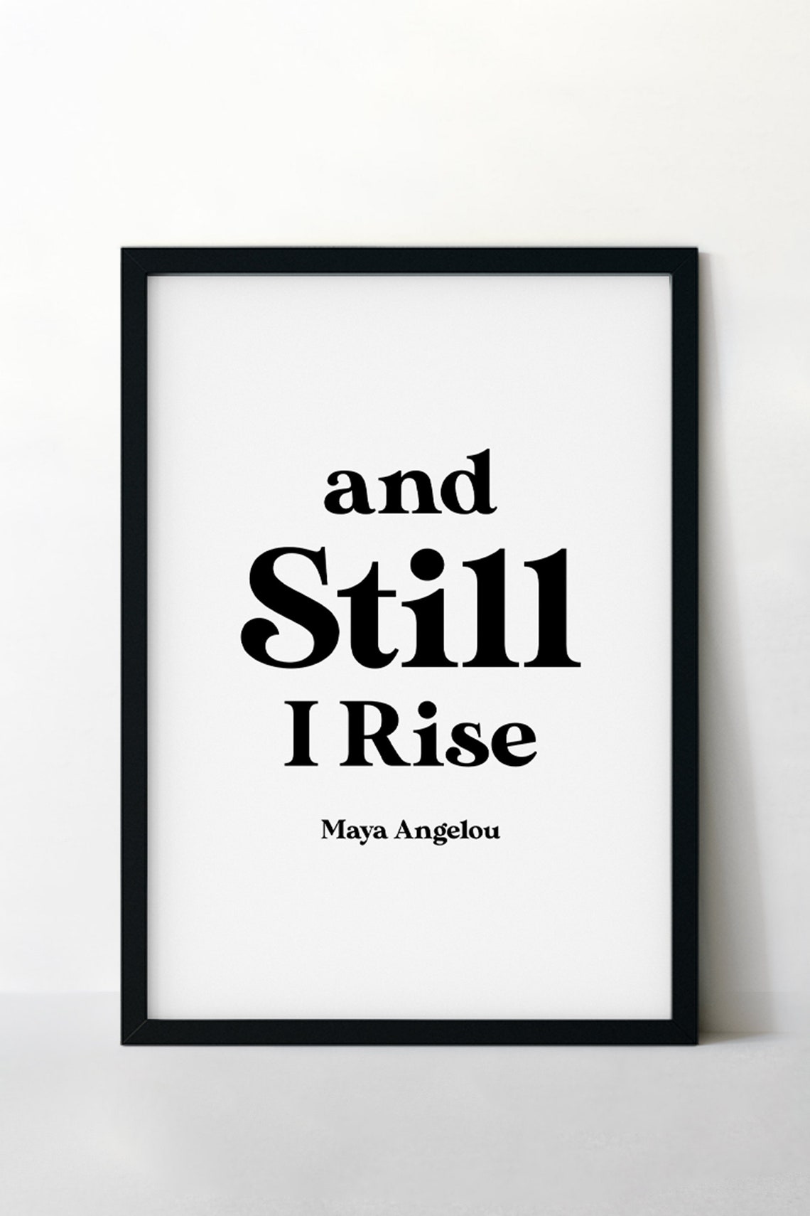 And Still I Rise Maya Angelou Quote Poster Inspirational Wall Decor - Image 3