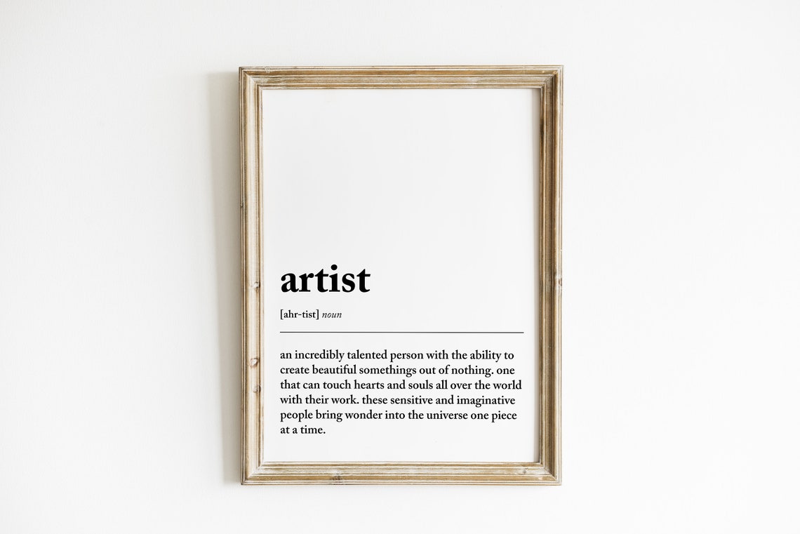 Artist Definition Art Print, Studio Wall Decor