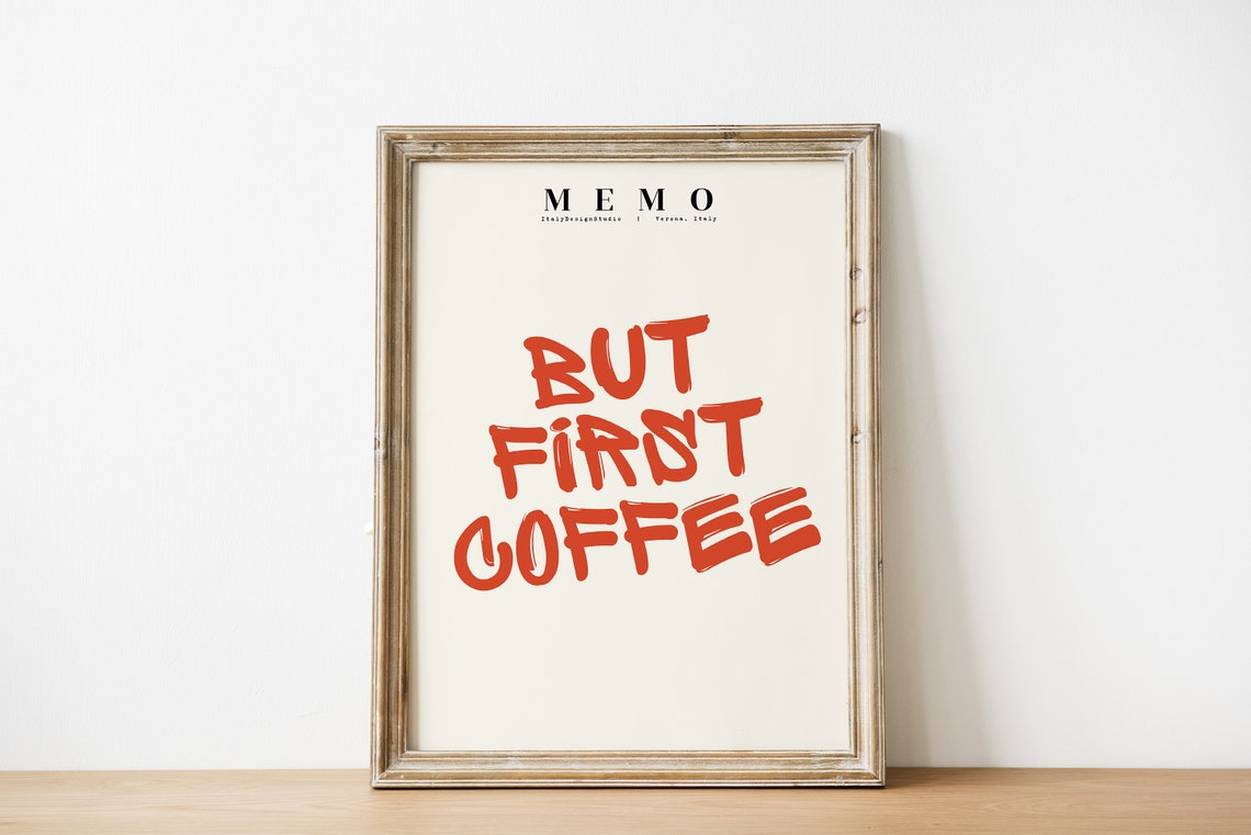 But First Coffee Wall Art Funny Coffee Quote Modern Kitchen Decor Coffee Lover Poster Instant - Image 2