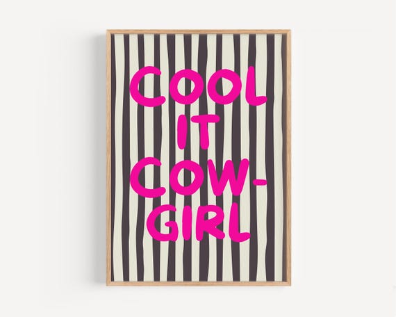 Cool It Cowgirl Wall Art Retro Western Pink Striped Decor Bold Inspirational Quote For Bedroom Dorm Instant Gift