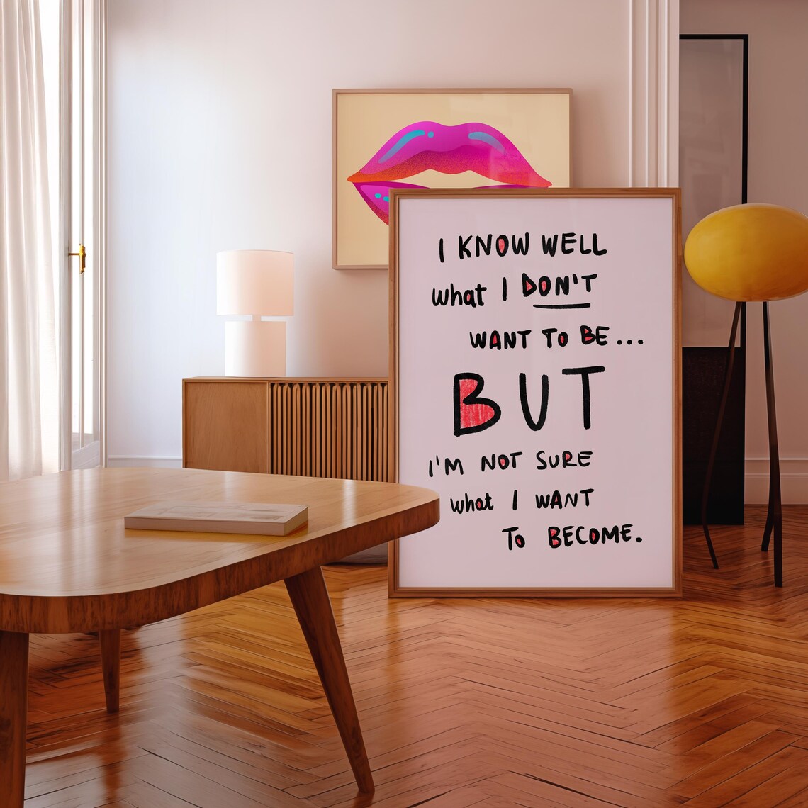 I Know Well What I Don't Want To Be Handwritten Quote Poster - Image 2