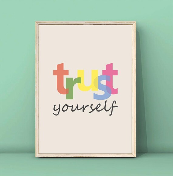 Trust Yourself Colorful Overlapped Letters Modern Quote Poster