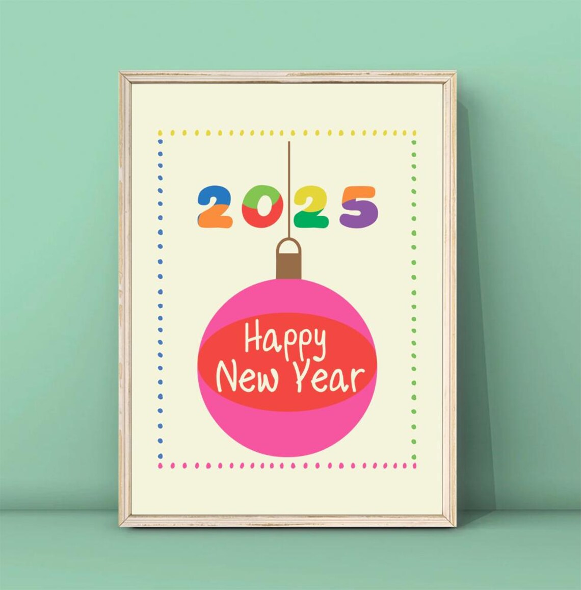 Happy New Year 2025 Pink Bauble Ornament Festive Holiday Print