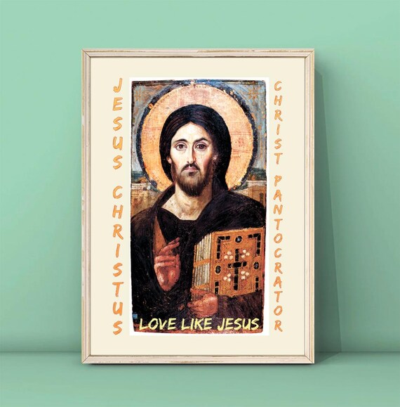 Jesus Christus Christ Pantocrator Byzantine Icon Love Like Jesus Poster