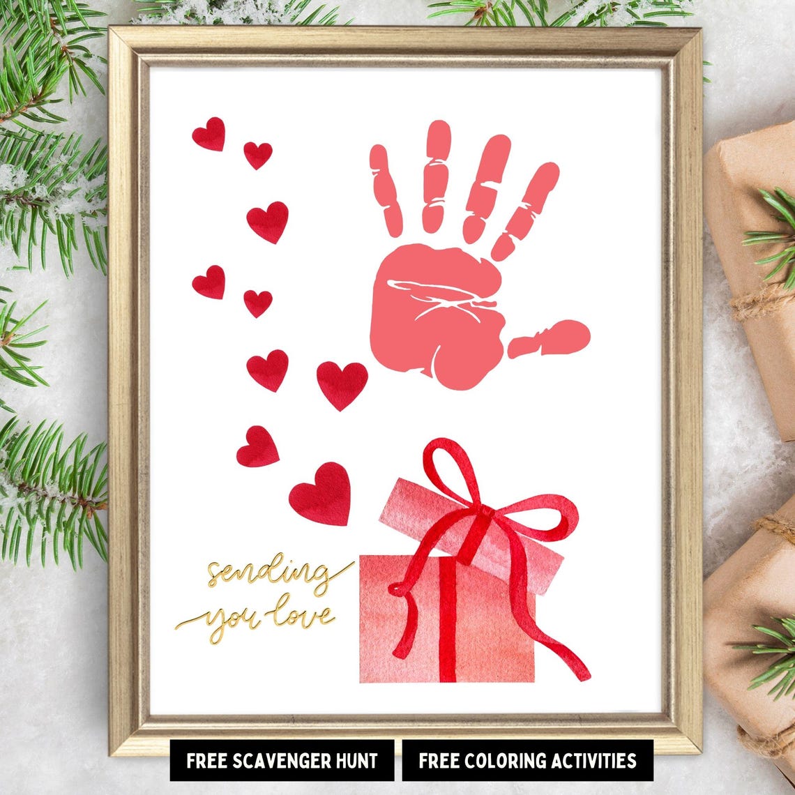 Sending You Love Valentine Gift Box Handprint Craft Keepsake Poster