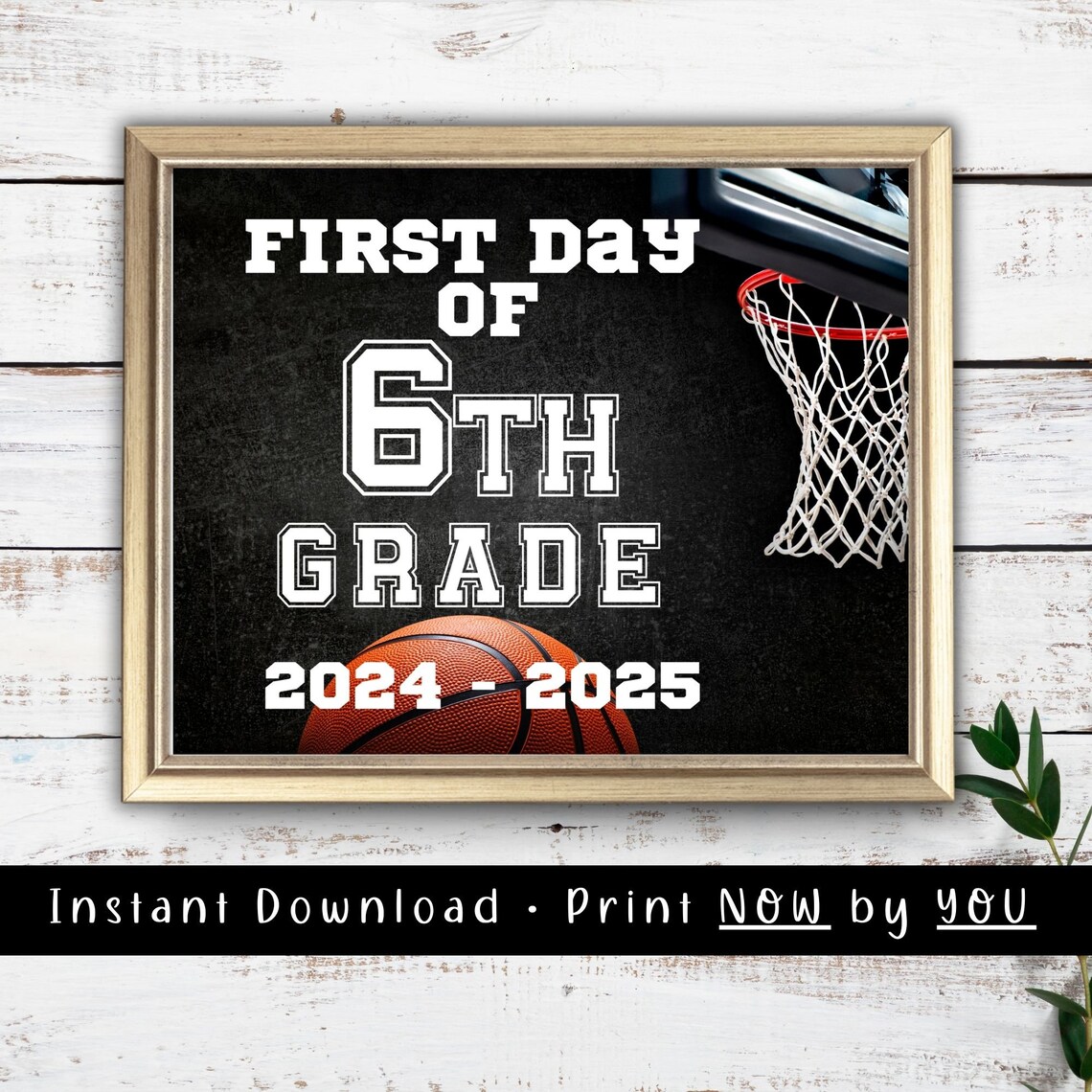 First Day of 6th Grade Basketball Sign, Sports Art Print