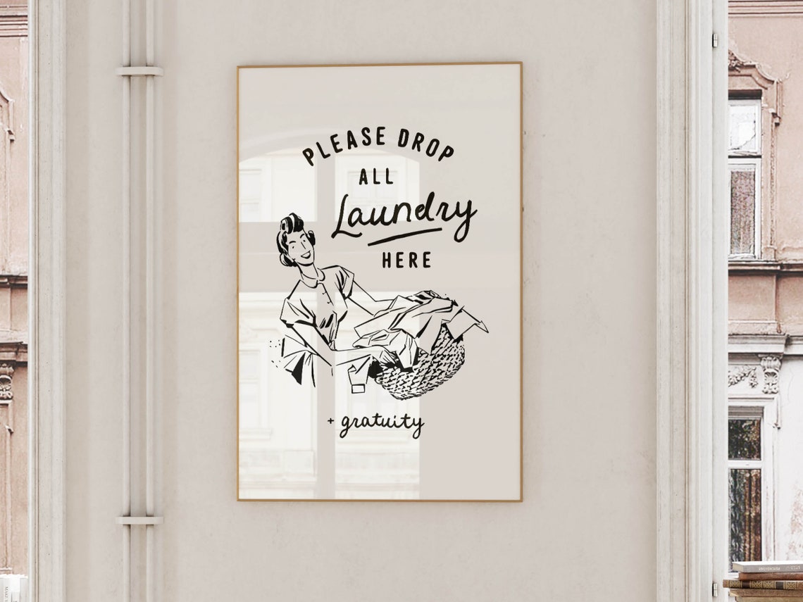 Please Drop All Laundry Here Retro Funny Vintage Laundry Room Poster