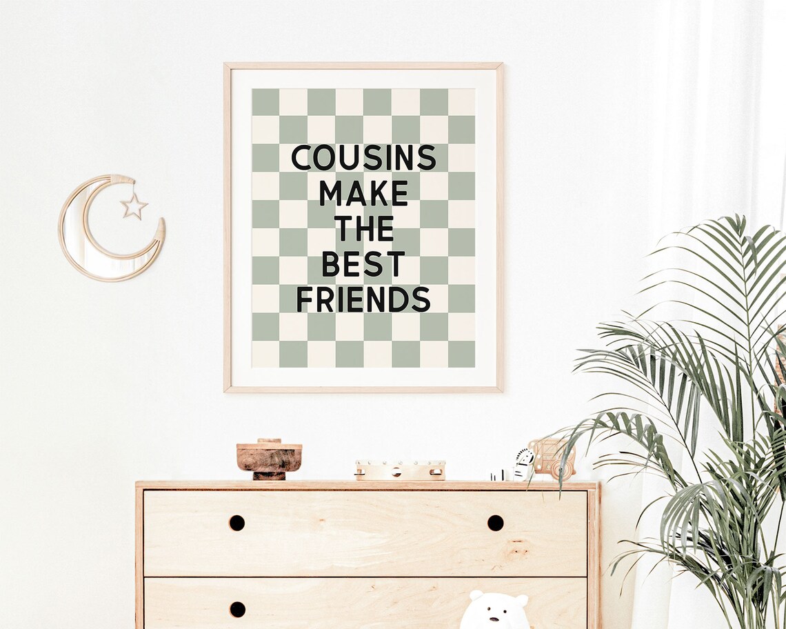 Cousins Make The Best Friends Sage Green Checkered Kids Room Wall Art - Image 3