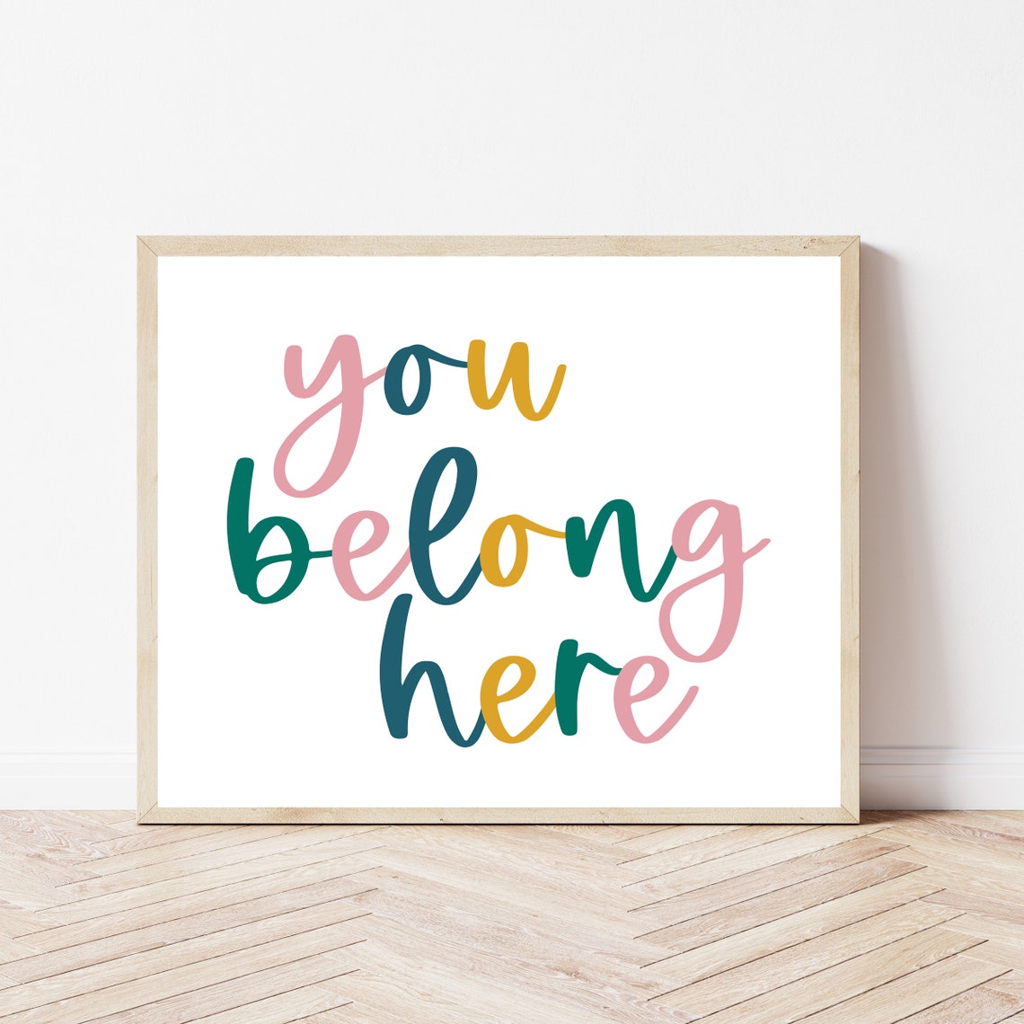 You Belong Here Colorful Script Classroom Welcome Sign Poster