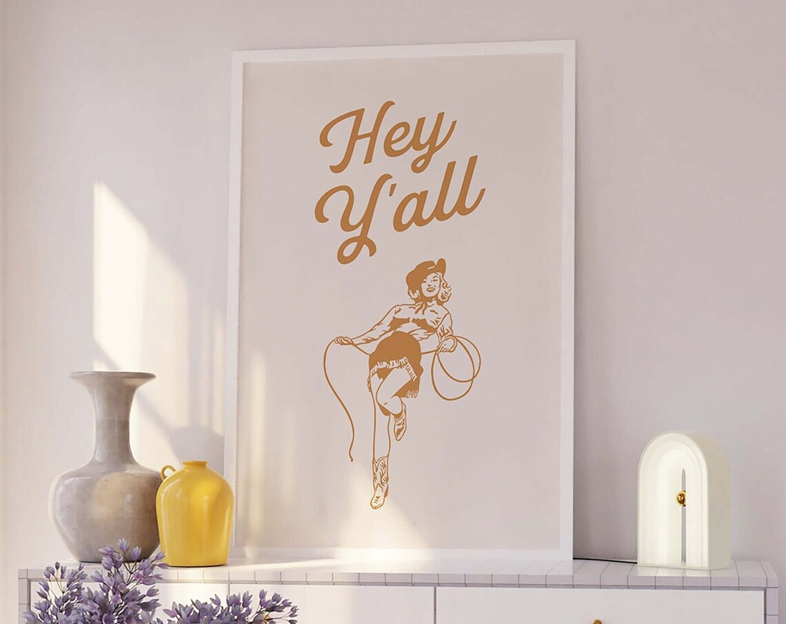Hey Yall Tan Pinup Cowgirl Lasso Retro Western Script Art Poster