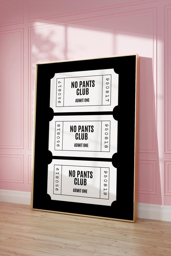 No Pants Club Print Funny Minimalist Wall Art Quirky Bedroom Decor Fun Dorm Room Poster Black White Trendy