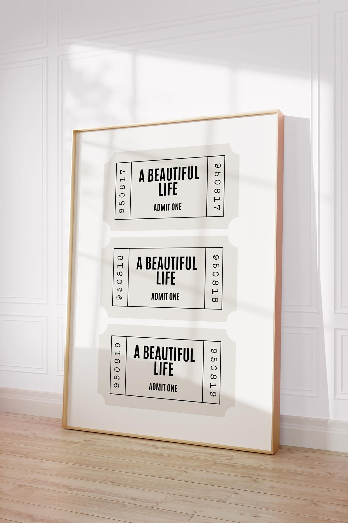 A Beautiful Life Admit One Neutral Retro Ticket Poster Decor