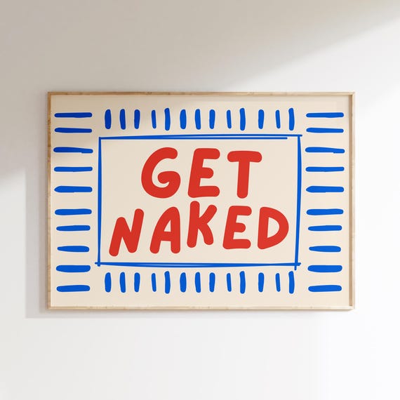 Get Naked Funny Bathroom Wall Art Prints Colorful Decor Humorous Quote Print Set Toilet Signs Bright Restroom Gallery