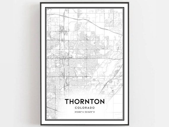 Thornton Map Print Poster Wall Art Co City Colorado Street Decor Road Gift