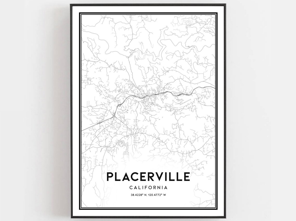 Placerville Map Print, City Street Decor