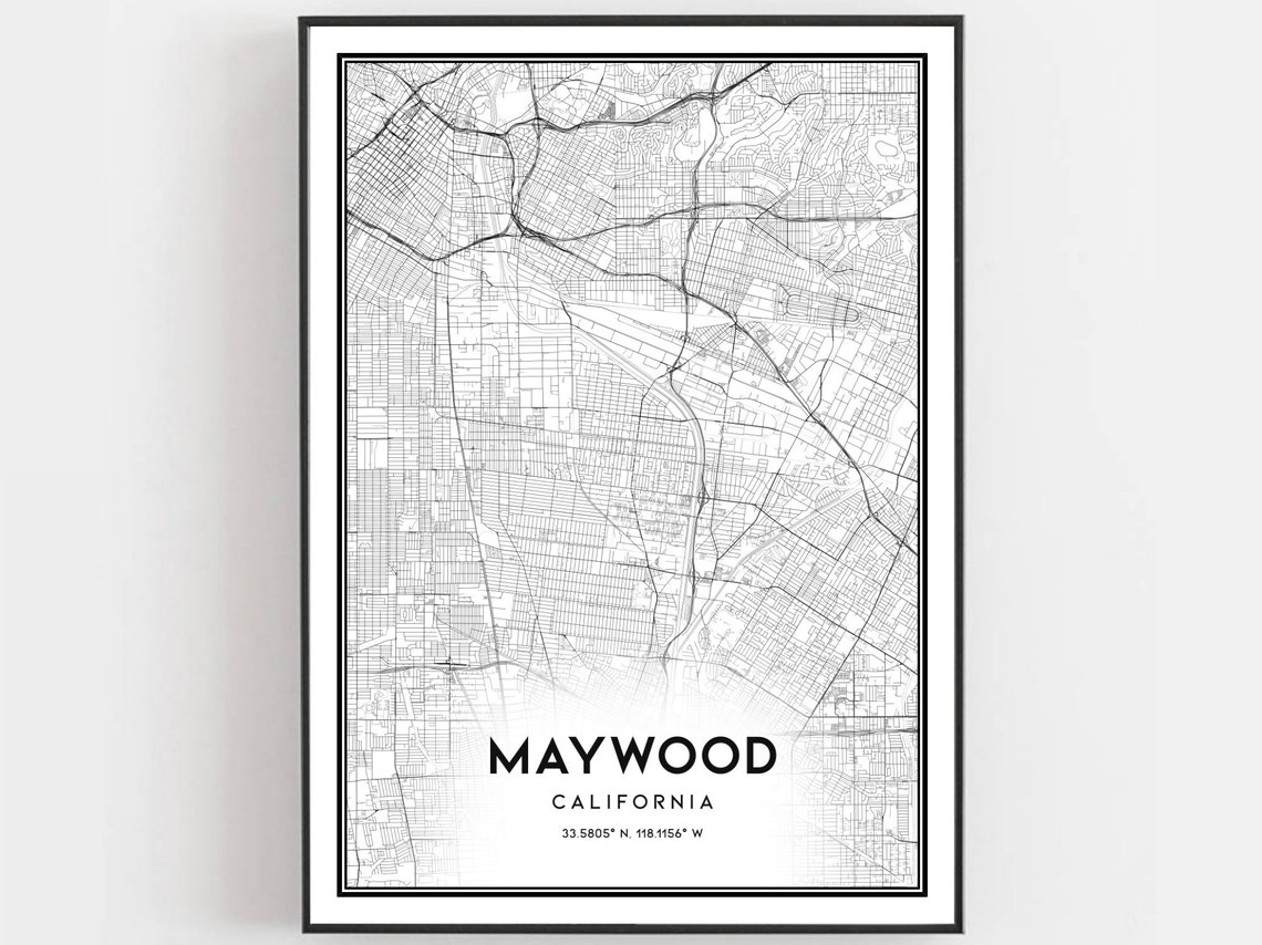 Maywood California Minimalist Street Map Coordinates City Poster