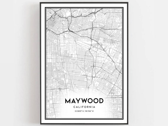 Maywood Map Print Poster Wall Art Ca City Street Decor Road Gift B2001