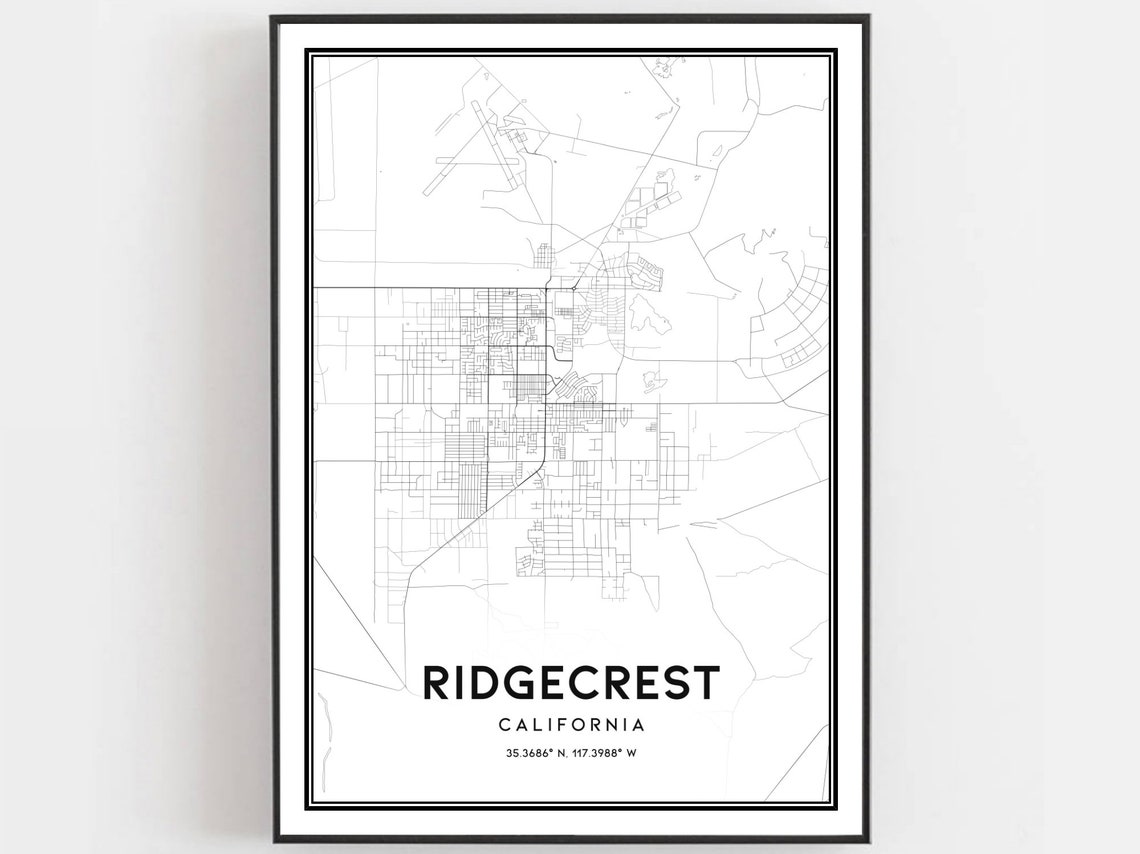 Ridgecrest Map Print Poster Wall Art Ca City Street Decor Road Gift B1830