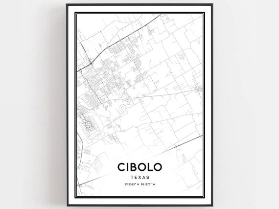 Cibolo Map Print Poster Wall Art Tx City Texas Street Decor Road Gift B1996