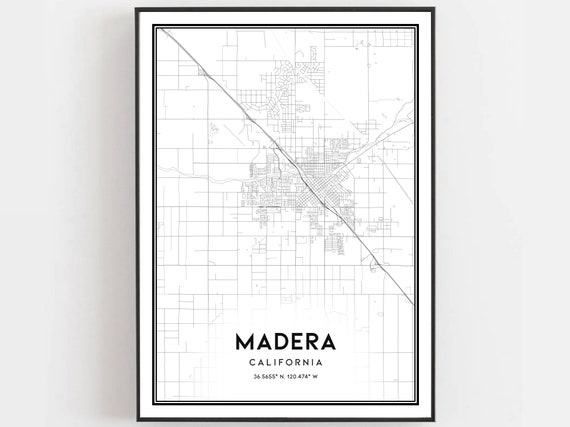 Madera Map Print Poster, City Street Decor