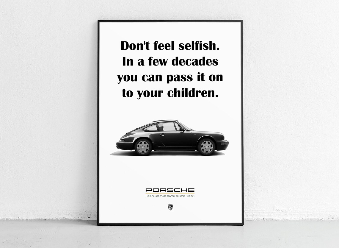 Black Porsche 911 Pass It To Your Children Garage Quote Poster