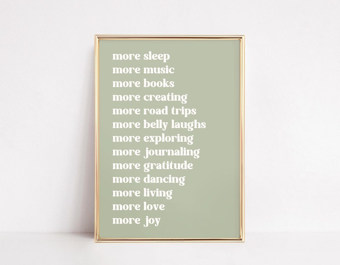 More of Everything Daily Affirmation List Sage Green Wall Poster