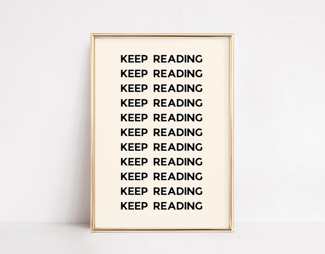 Keep Reading Repeated Typography Bookish Library Wall Poster