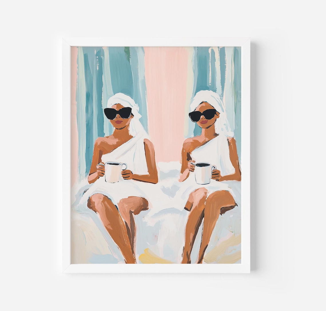 Girls Spa Day Robes and Sunglasses Friendship Coffee Art Poster
