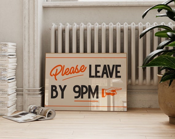 Please Leave By 9pm Retro Mid-Century Poster