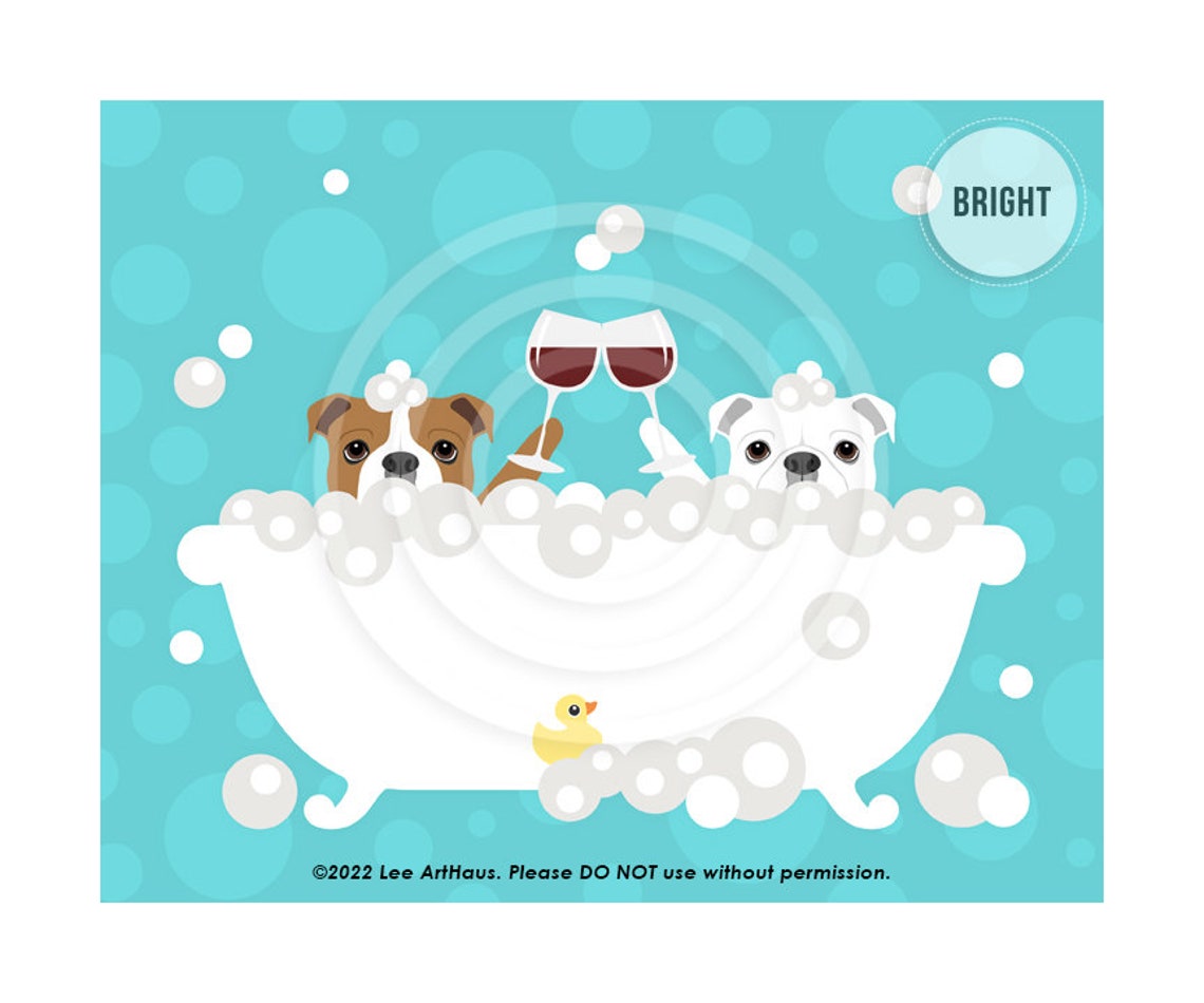 Two English Bulldogs Toasting Wine Bubble Bath Funny Dog Poster - Image 2