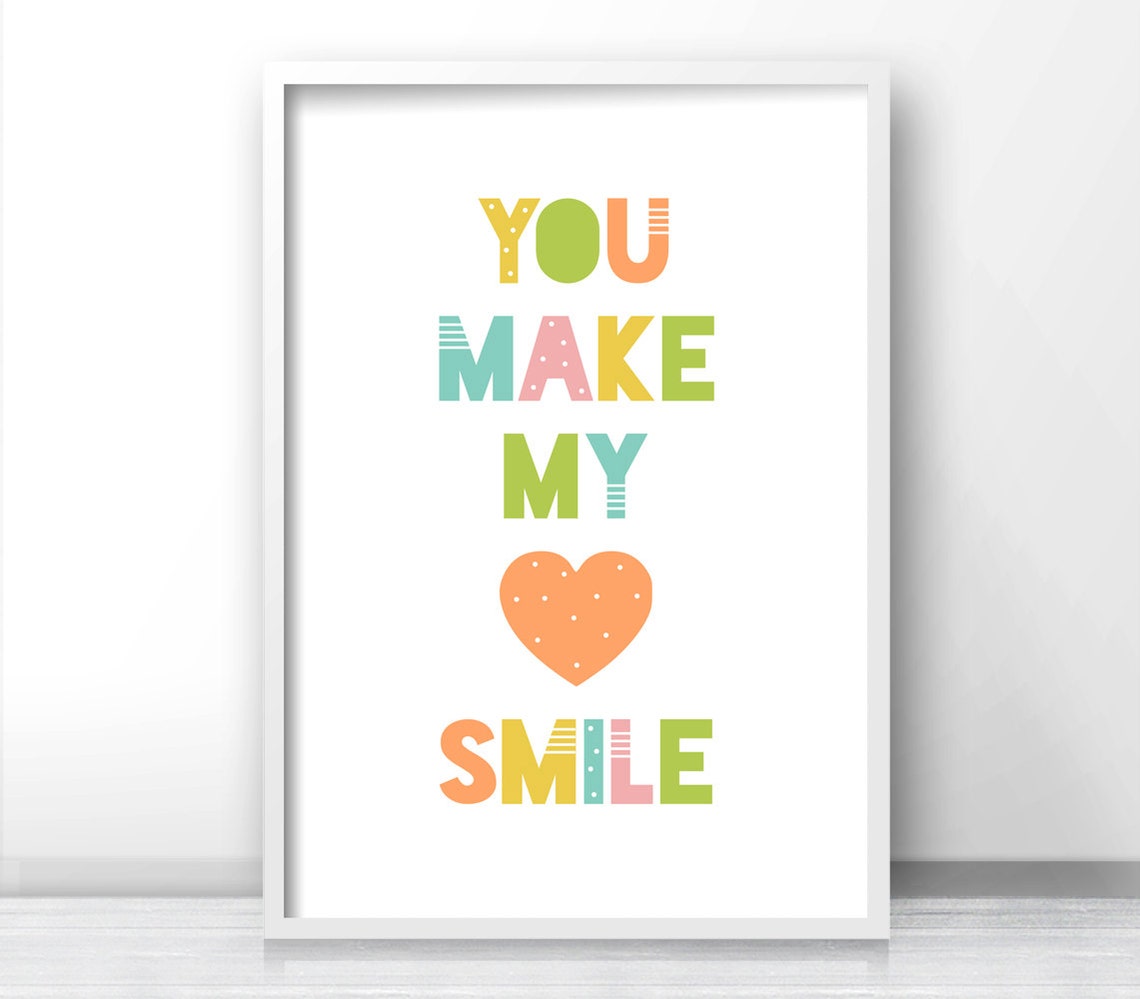 Nursery Quote Nursery Wall Art Kids Art Print Nursery Decor Kids Wall Art You Make My Heart Smile Nursery Art Kids Quote Art - Image 3