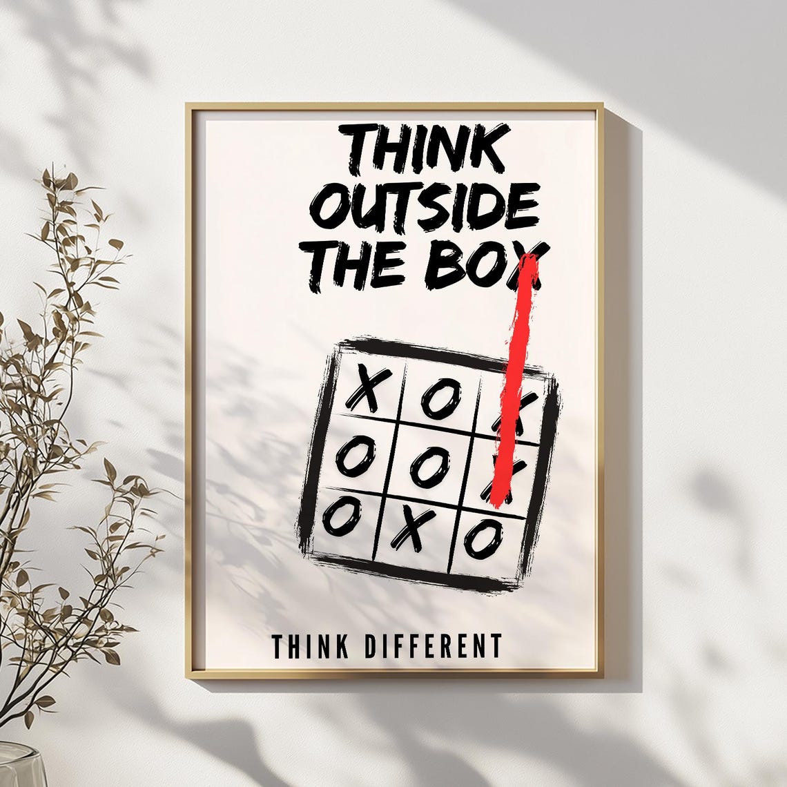 Think Outside the Box Tic Tac Toe Think Different Quote Poster