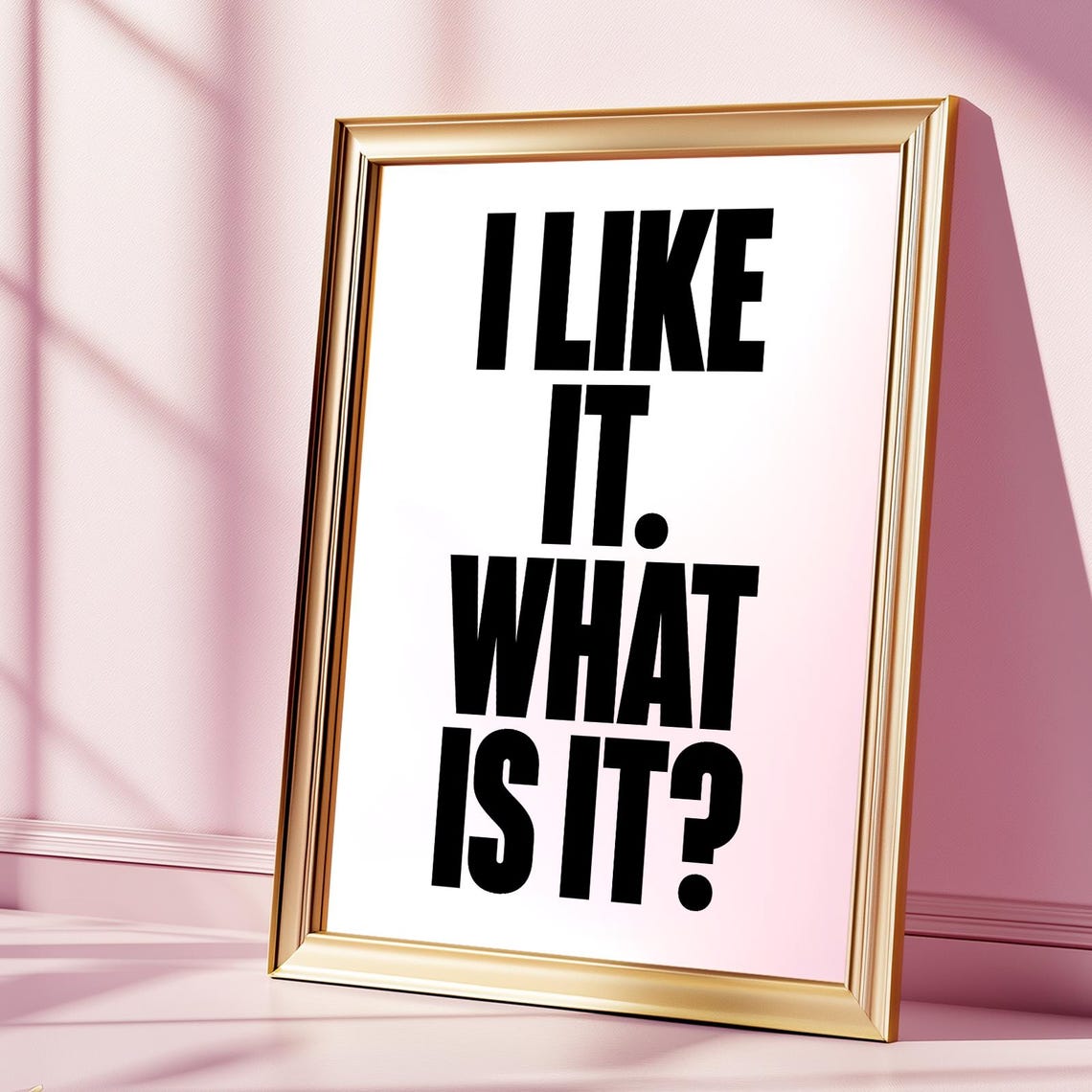 I Like It What Is Print Funny Kitchen Wall Art Chef Inspirational Simple Decor