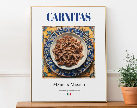 Traditional Carnitas Mexican Pulled Pork National Food Dish Poster