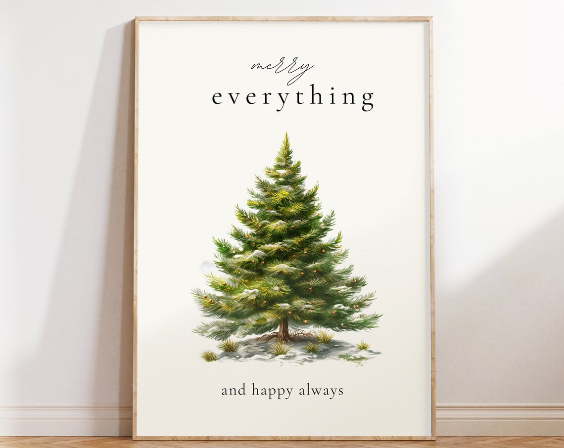 Merry Everything and Happy Always Snowy Watercolor Tree Poster
