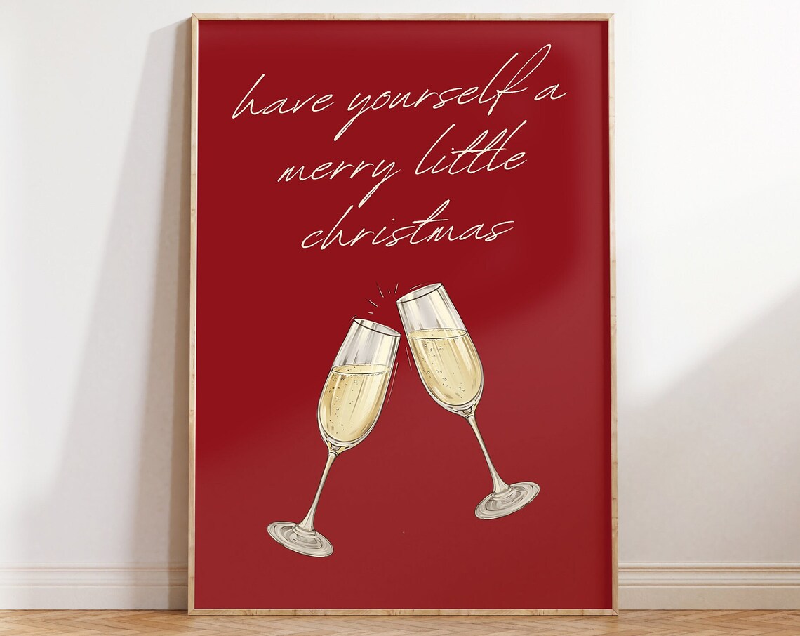 Have Yourself A Merry Little Christmas Red Champagne Toast Poster - Image 5