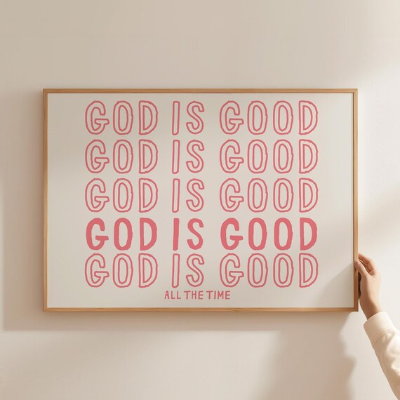 Pink God Is Good Print Bible Verse Prints Red Christian Wall Art Modern Christian Posters Trendy God Bible Wall Art