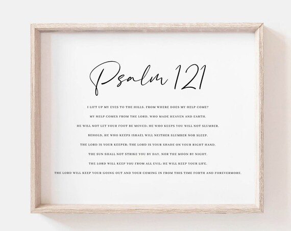 Psalm 121 I Lift Up My Eyes To The Hills Full Text Scripture Poster