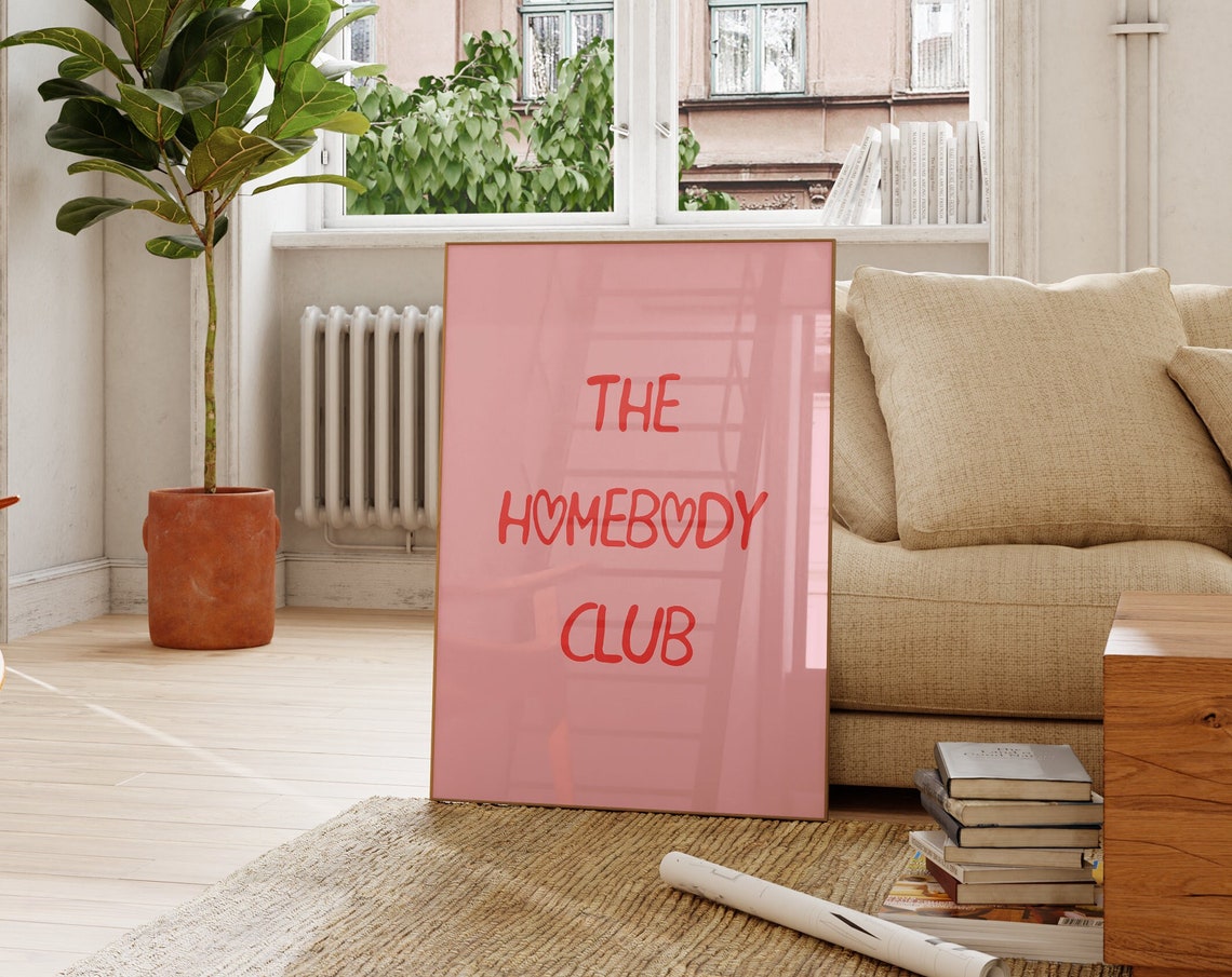 The Homebody Club Art Print Homebody Wall Art Self Care Poster Trendy Art Prints Wall Art Girl Apartment Decor The Couch Club - Image 5