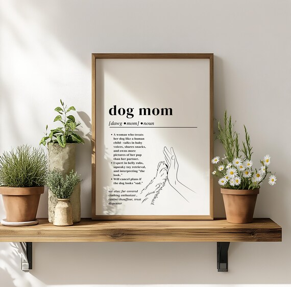Funny Dog Mom Definition Print Comical Pet Lover Gift